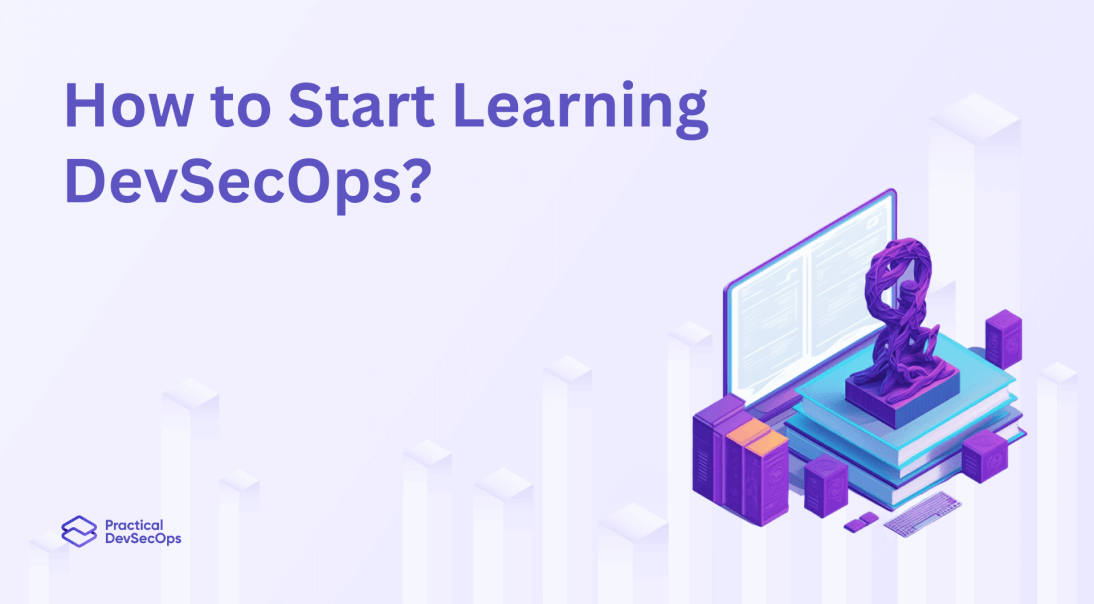 How to Start Learning DevSecOps in 2025