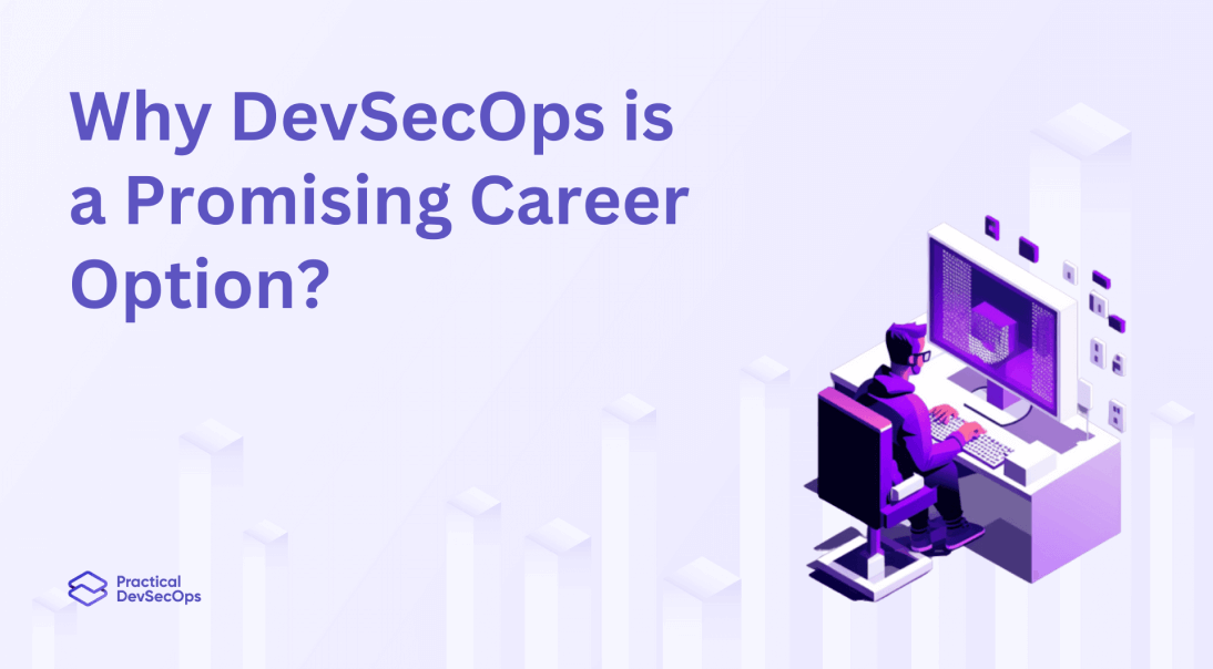 Why DevSecOps is a Promising Career Option in 2025?