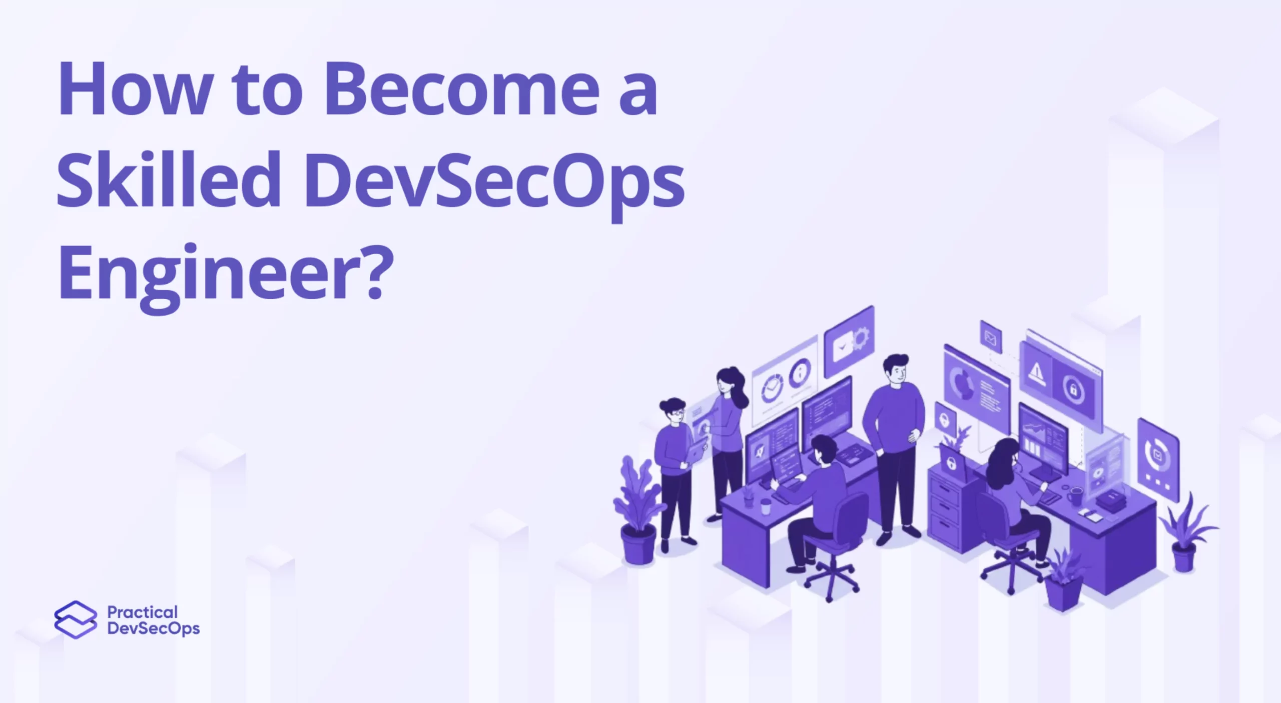 How to Become DevSecOps Engineer in 2025