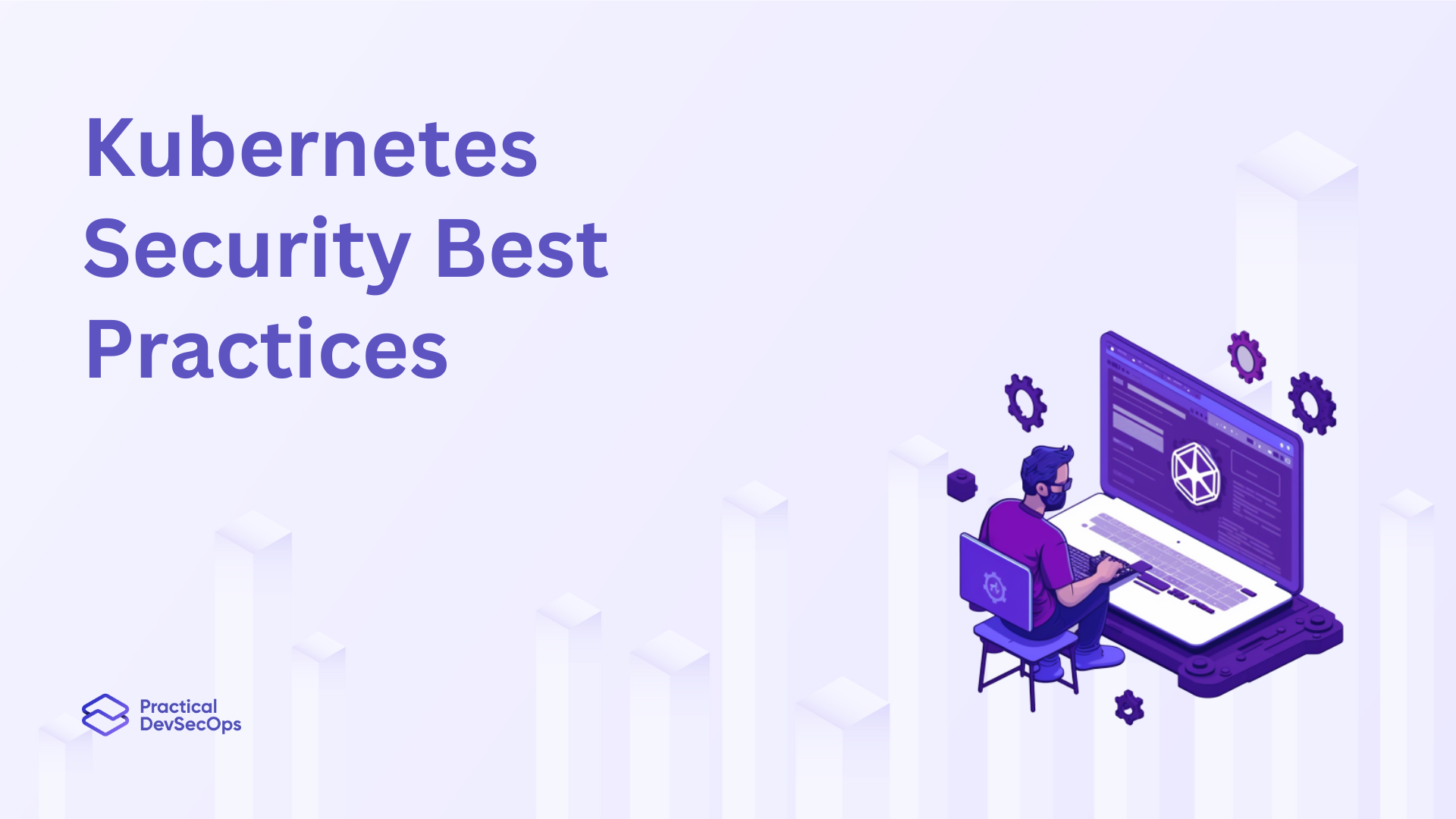 Kubernetes Security Best Practices in 2025