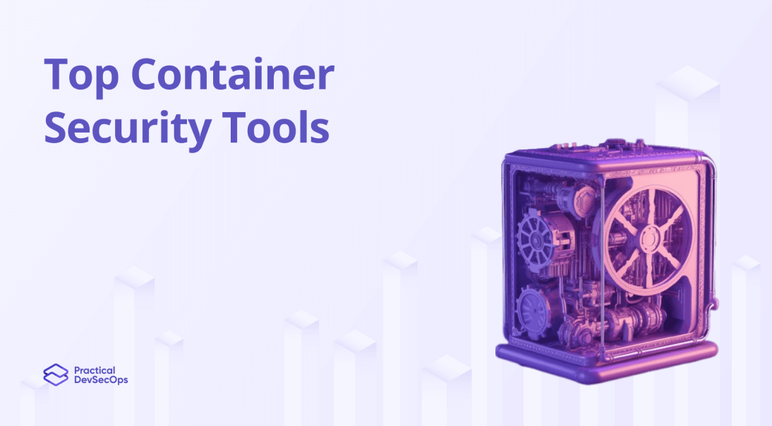 Top Container Security Tools for 2025