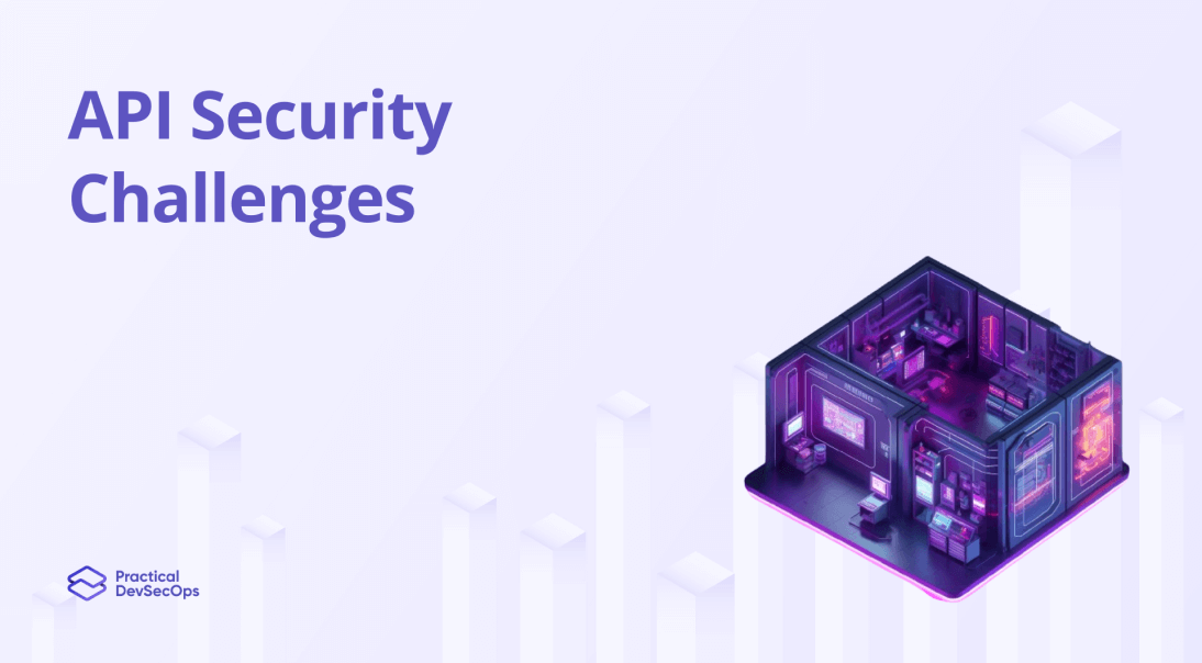 Top 5 API Security Challenges in 2025