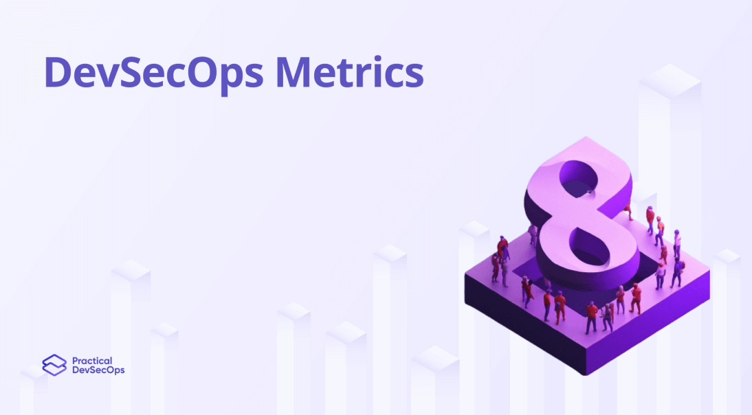 DevSecOps Metrics & KPIs for 2025