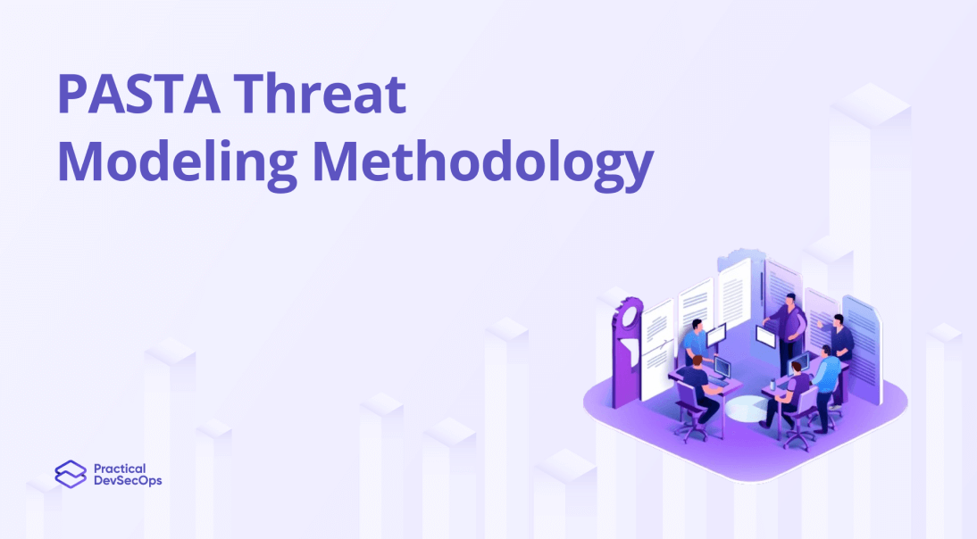 Guide for PASTA Threat Modeling Methodology in 2025