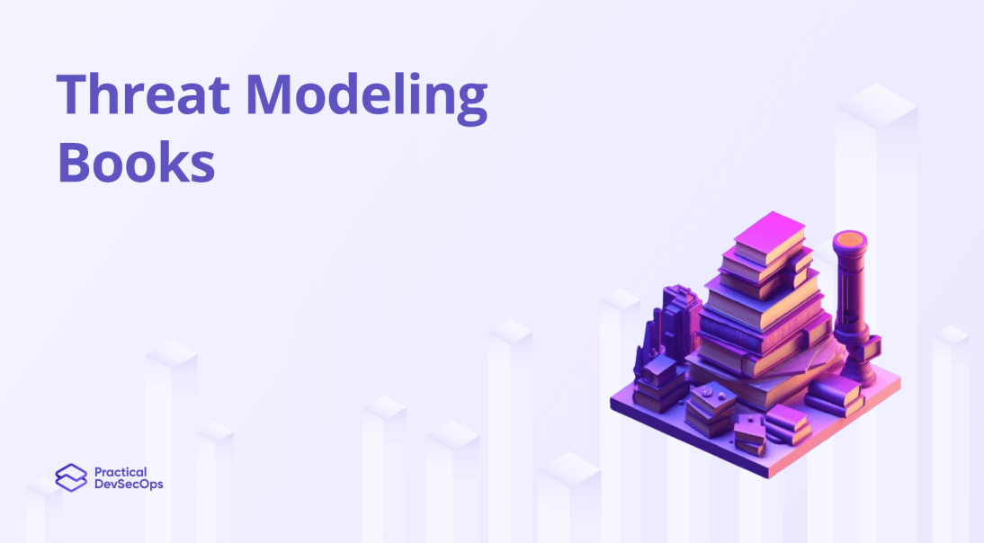 Best Threat Modeling Books for 2025