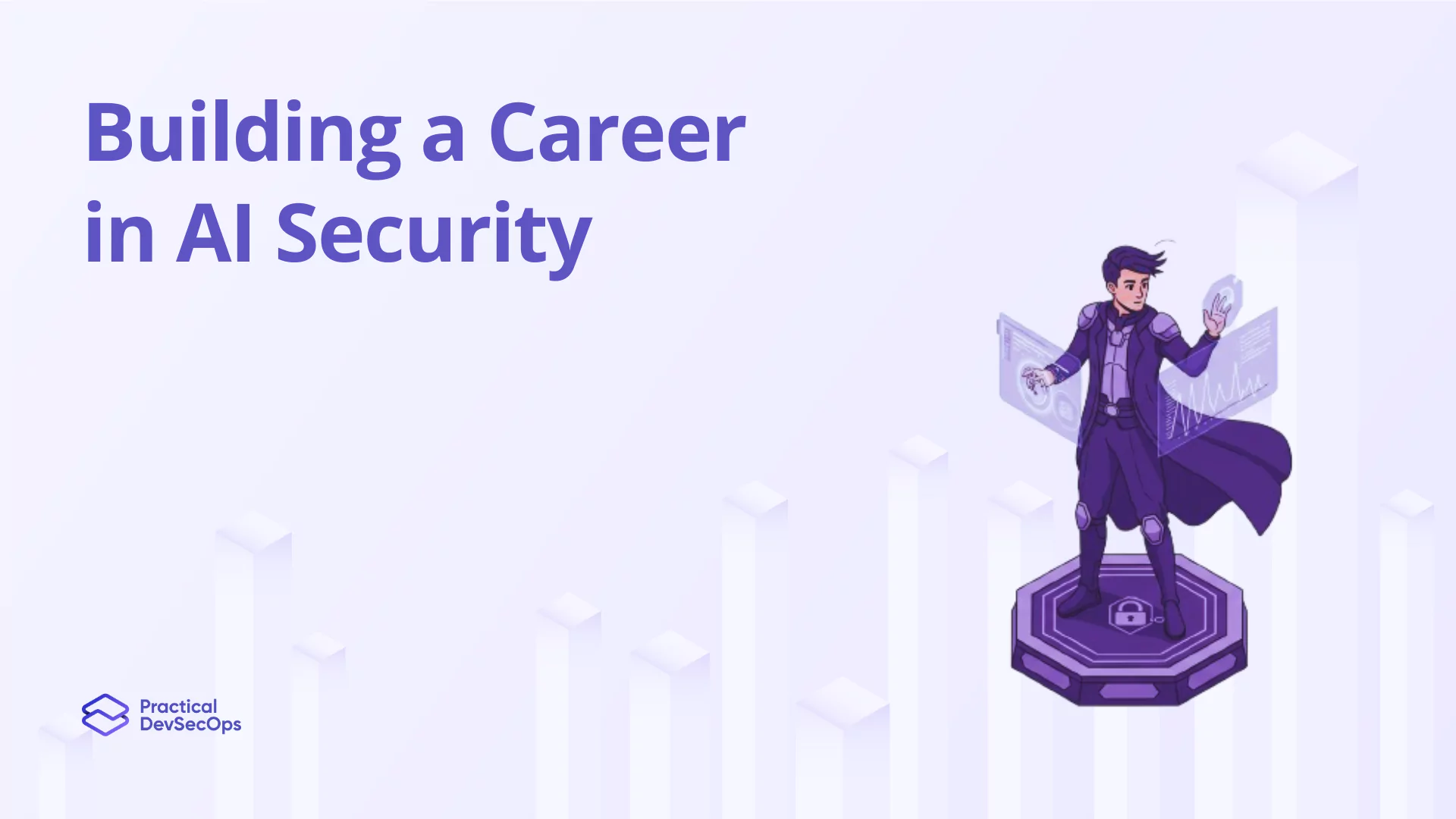 Building a Career in AI Security